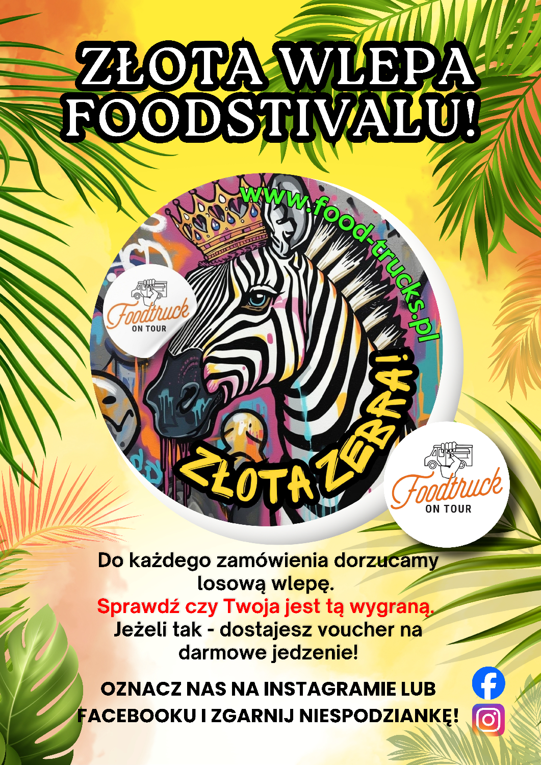 Do każdego zamówienia dorzucamy losową wlepę Sprawdź czy Twoja jest tą wygraną Jeżeli tak dostajesz voucher na darmowe jedzenie 1.